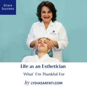 Life as an Esthetician: What I’m Thankful For